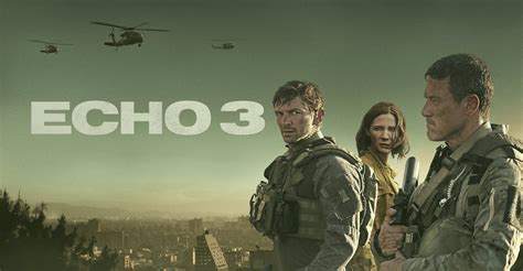 Watch Echo 3 Streaming Online .